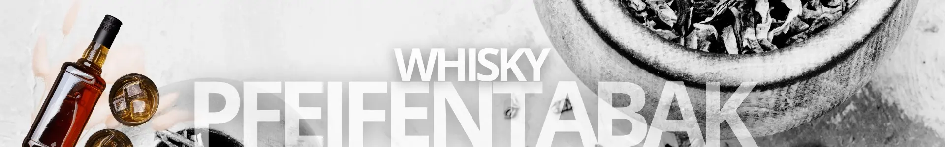 Pfeifentabak Whisky Banner Web