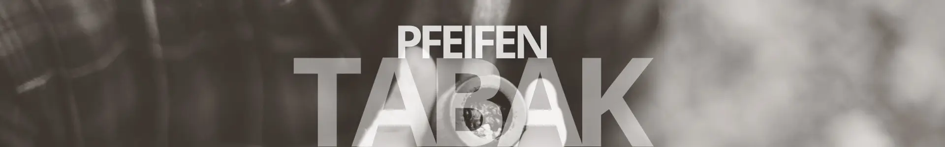Pfeifentabak Banner Web