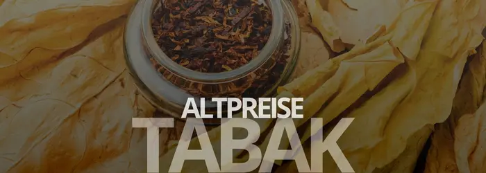 Tabak Altpreise Banner Mobile