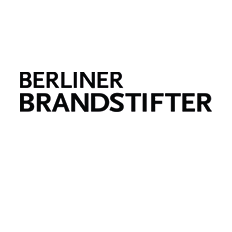 Berliner Brandstifter Berliner Brandstifter