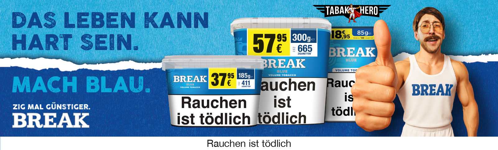 Break Blue Stopftabak bei Tabakhero – Günstigen Stopftabak in verschiedenen Größen (85g, 185g, 300g) online kaufen
