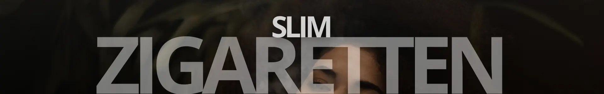 Slim Zigaretten Banner Web