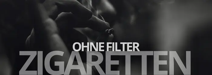 Zigaretten ohne Filter Banner Mobile